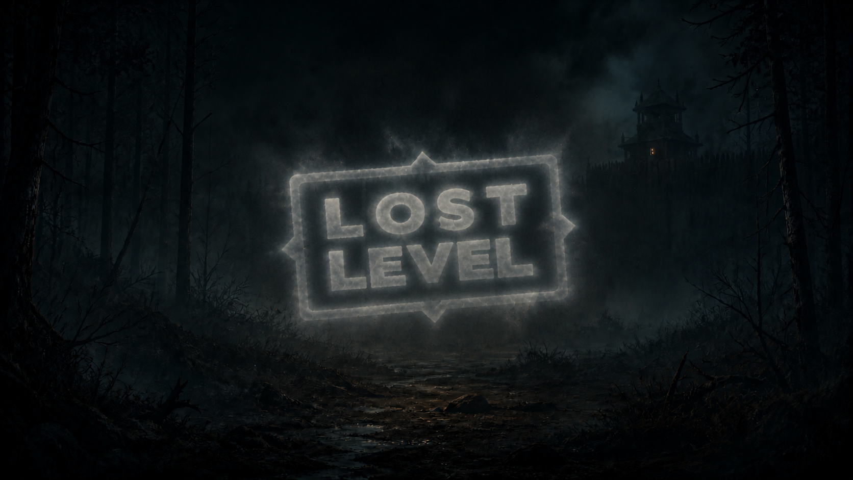 Lost Level · Ten Hours Till Dark